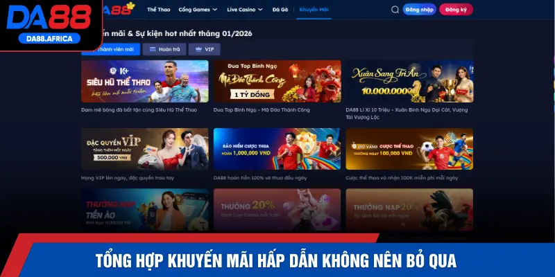 Tổng hợp khuyến mãi hấp dẫn không nên bỏ qua